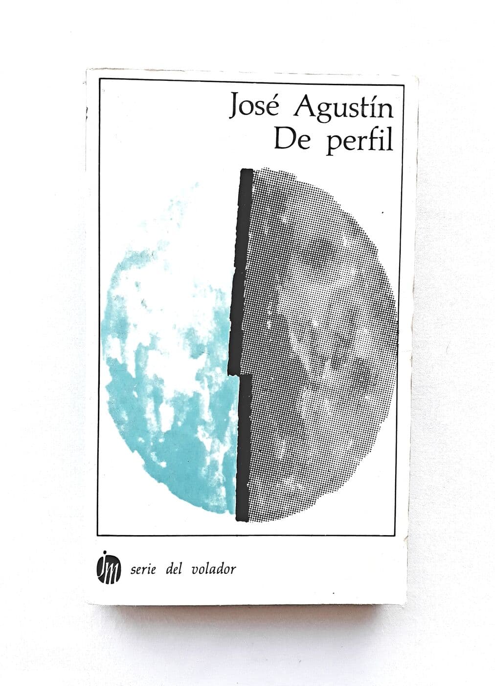 De perfil — Jose Agustin, libro usado
