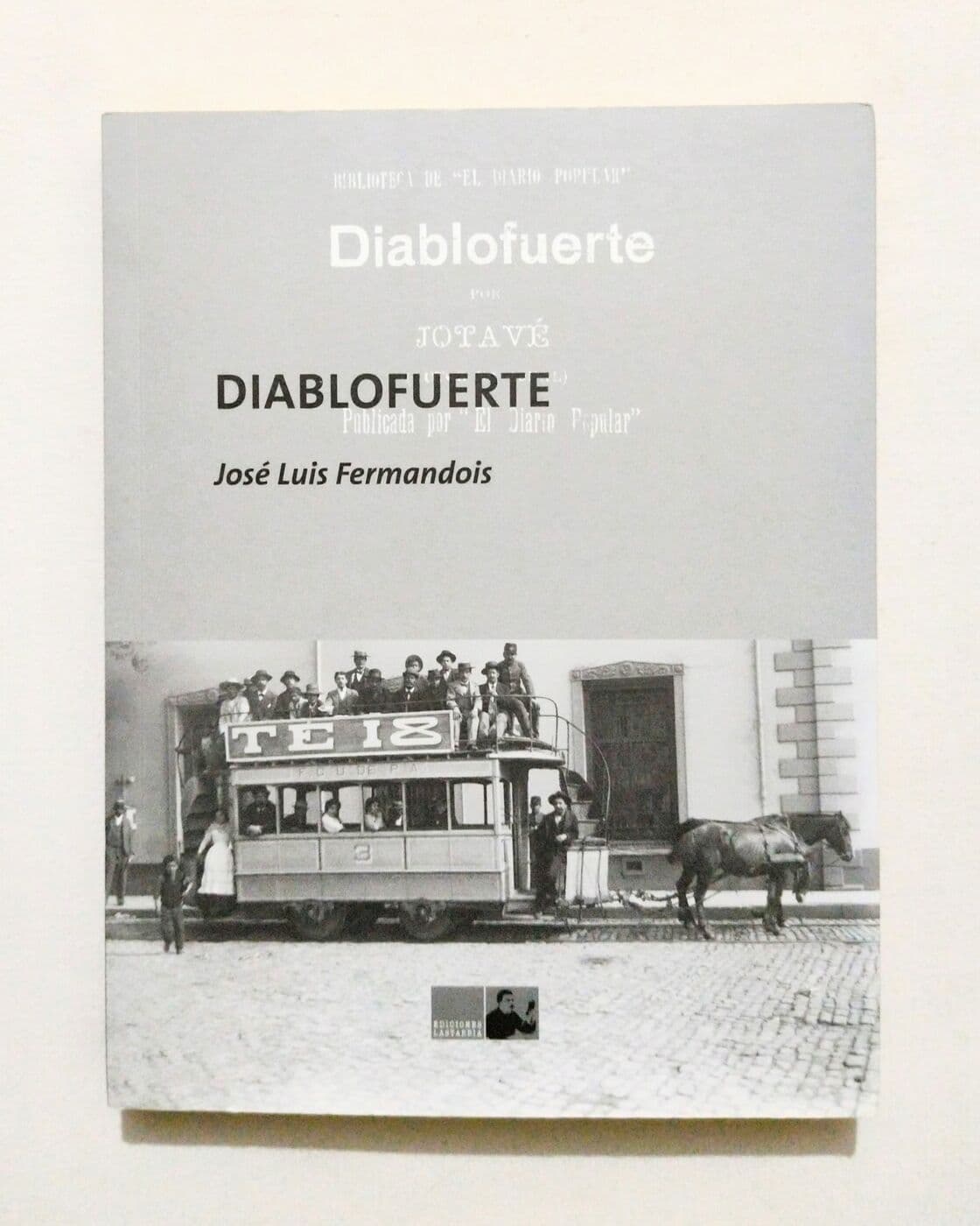 Diablofuerte — José Luis Fermandois (Jotavé), libro usado