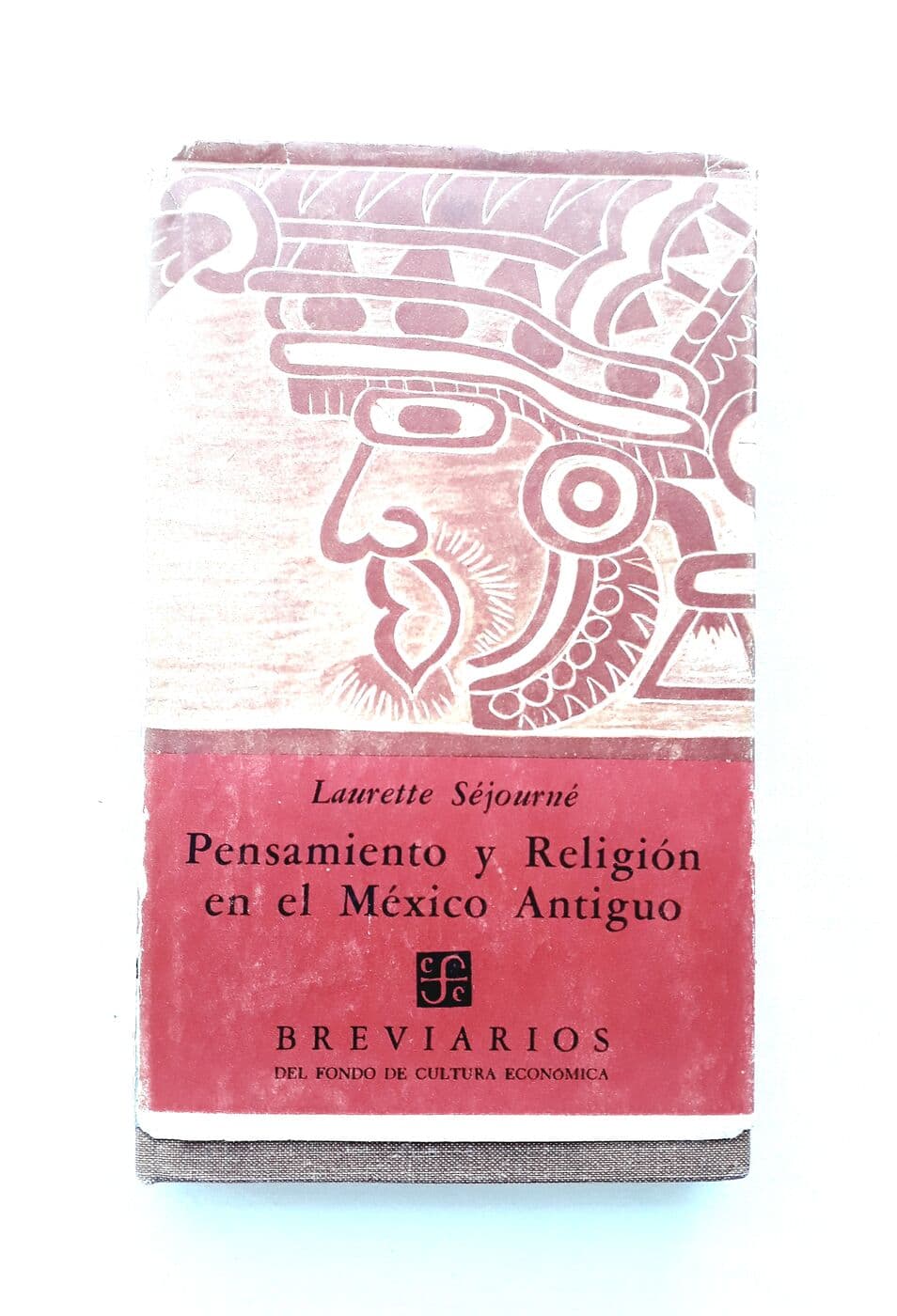 Pensamiento y religión en el México antiguo — Laurette Séjourné, libro usado