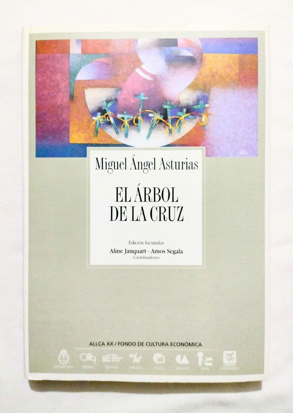 El árbol de la cruz — Miguel Angel Asturias, libro usado