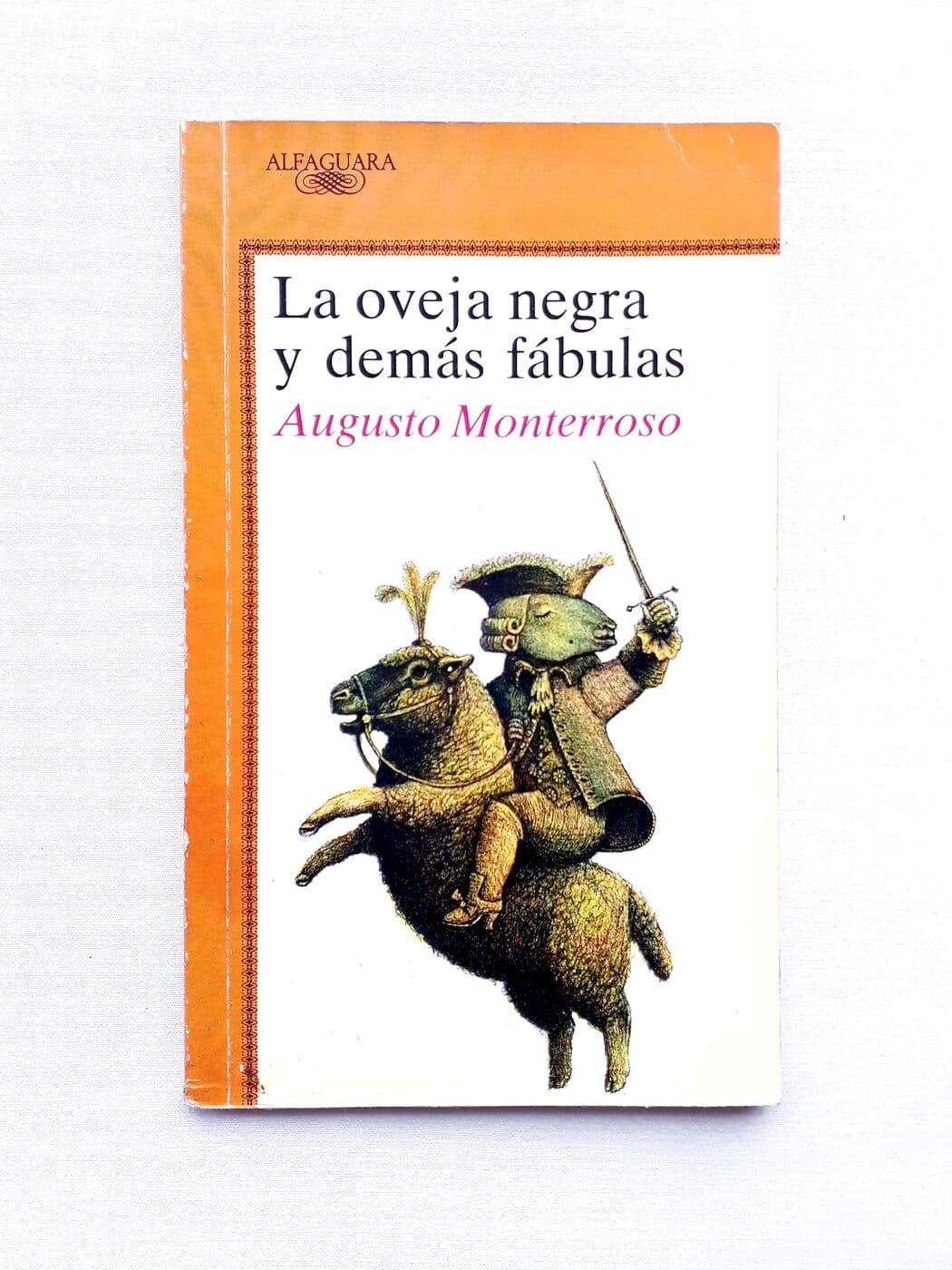 La oveja negra y demás fábulas — Augusto Monterroso, libro usado