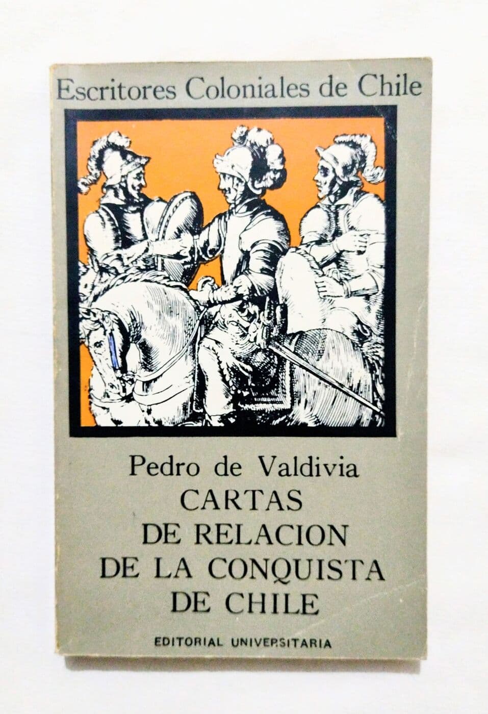 Cartas de relación de la conquista de Chile — Pedro de Valdivia, libro usado