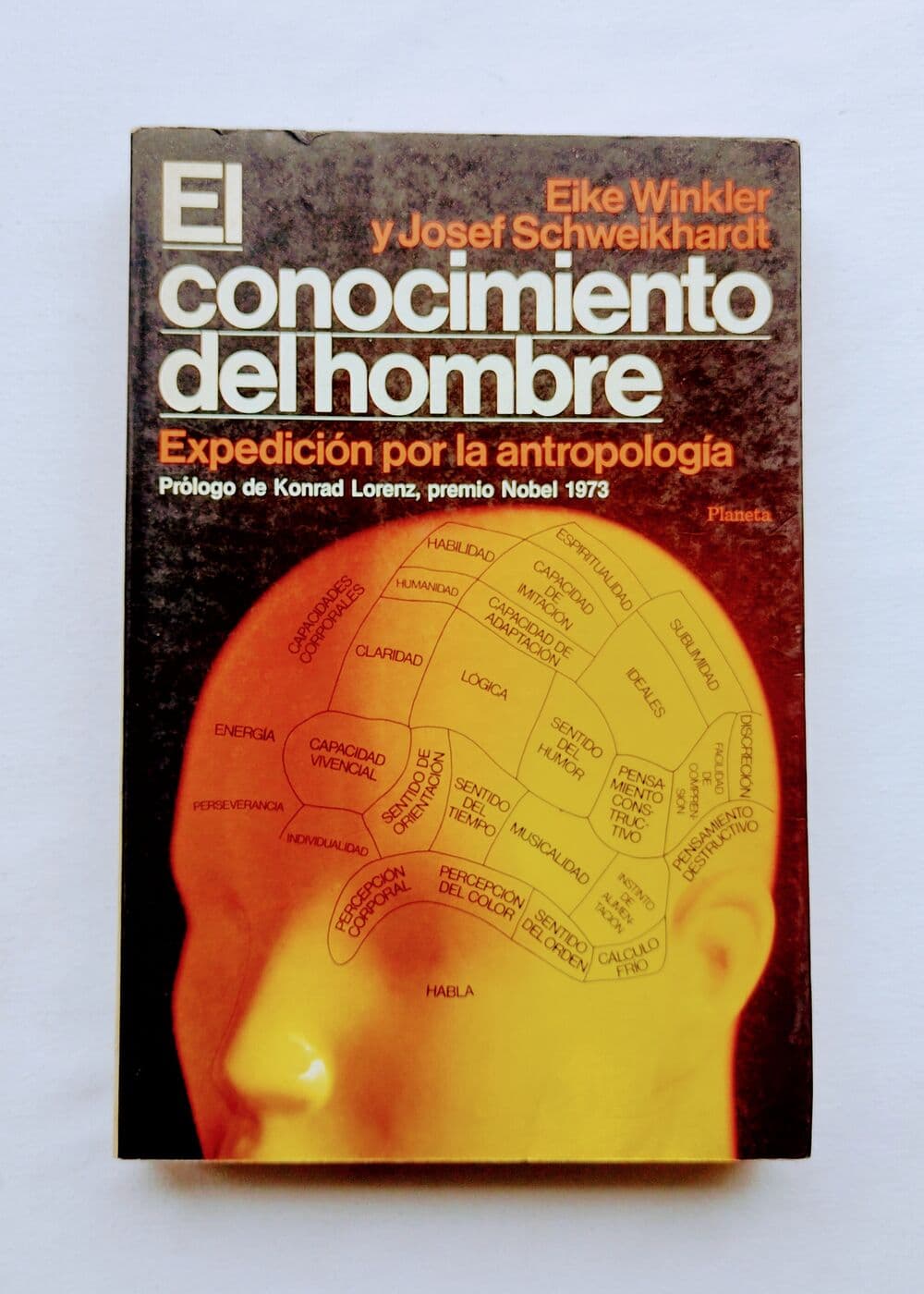 El conocimiento del hombre. Expedicion por la antropología — Eike Winkler, Josef Schweikhardt, libro usado