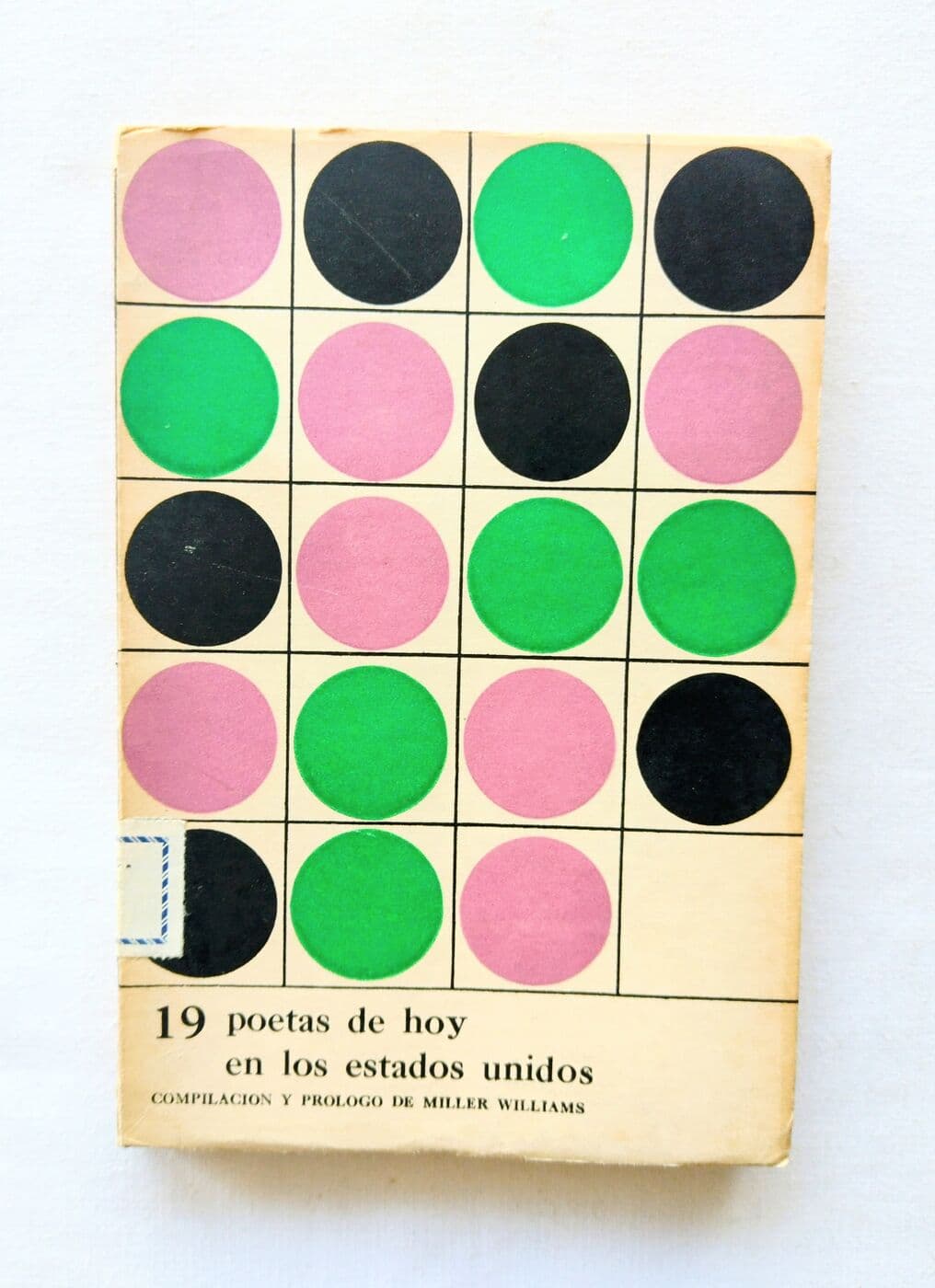 19 poetas de hoy en los Estados Unidos. Una pequeña antología bilingüe (Idiomas ingles,español) — Miller Williams (ed.), libro usado