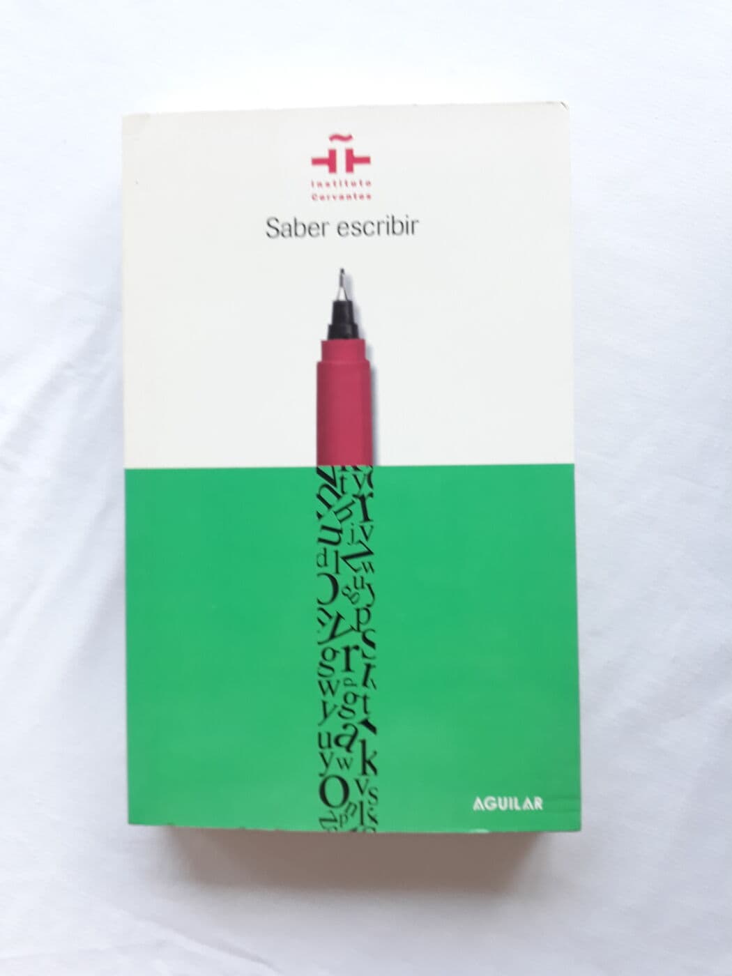 Saber escribir — Jesús Sánchez Lobato (ed.), libro usado