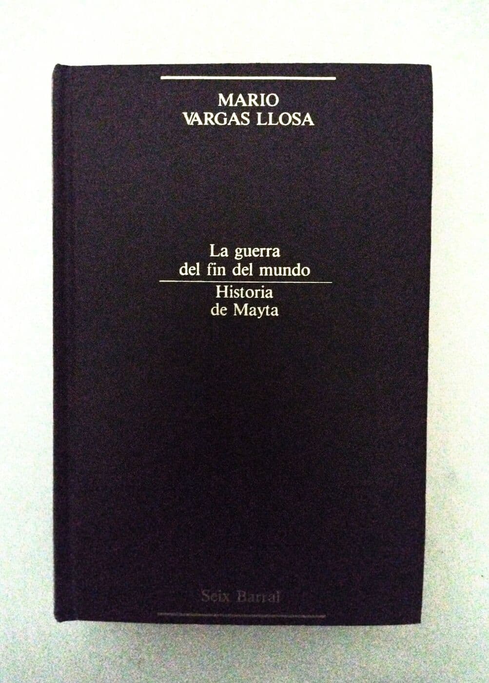 La guerra del fin del mundo,Historia de Mayta — Mario Vargas Llosa, libro usado