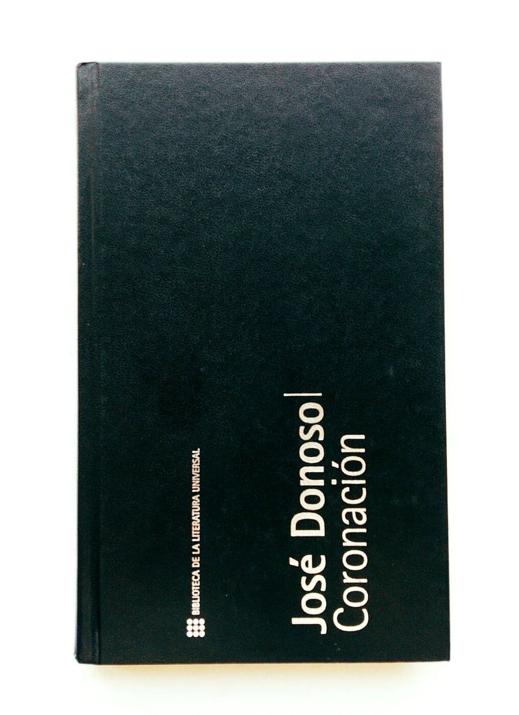 Coronación — José Donoso, libro usado