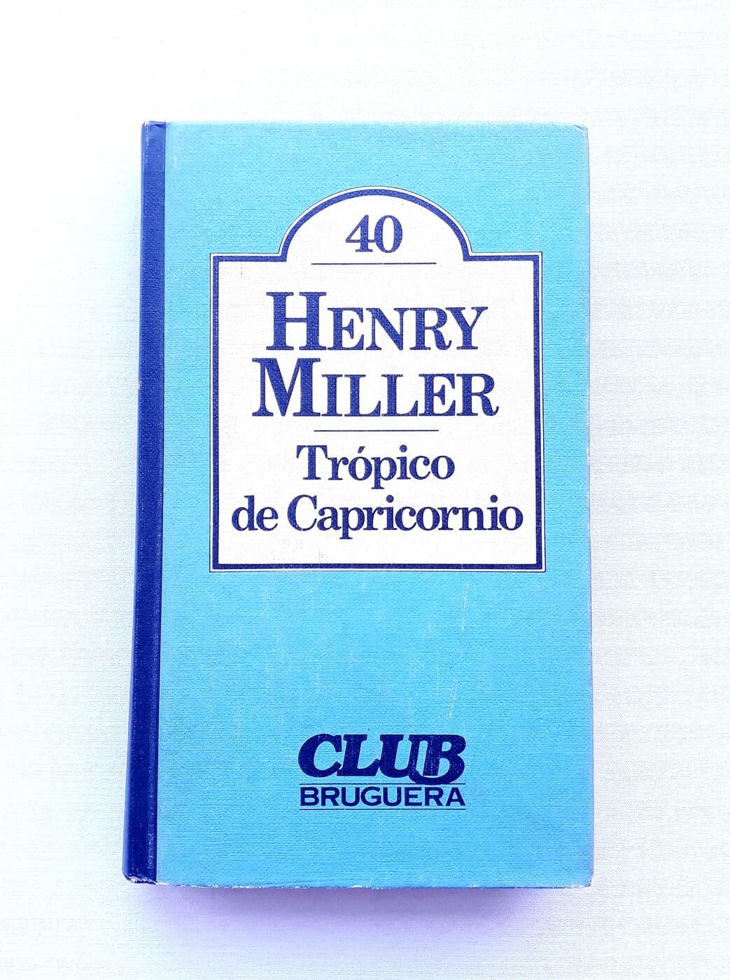 Trópico de Capricornio — Henry Miller, libro usado