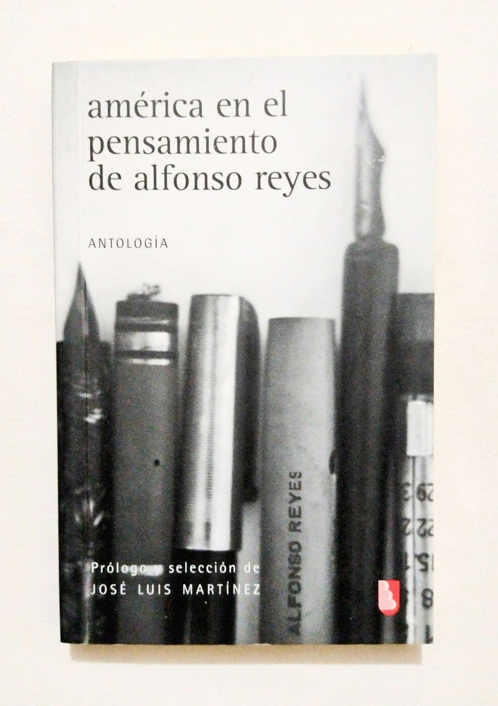 América en el pensamiento de Alfonso Reyes — José Luis Martínez (ed.), libro usado