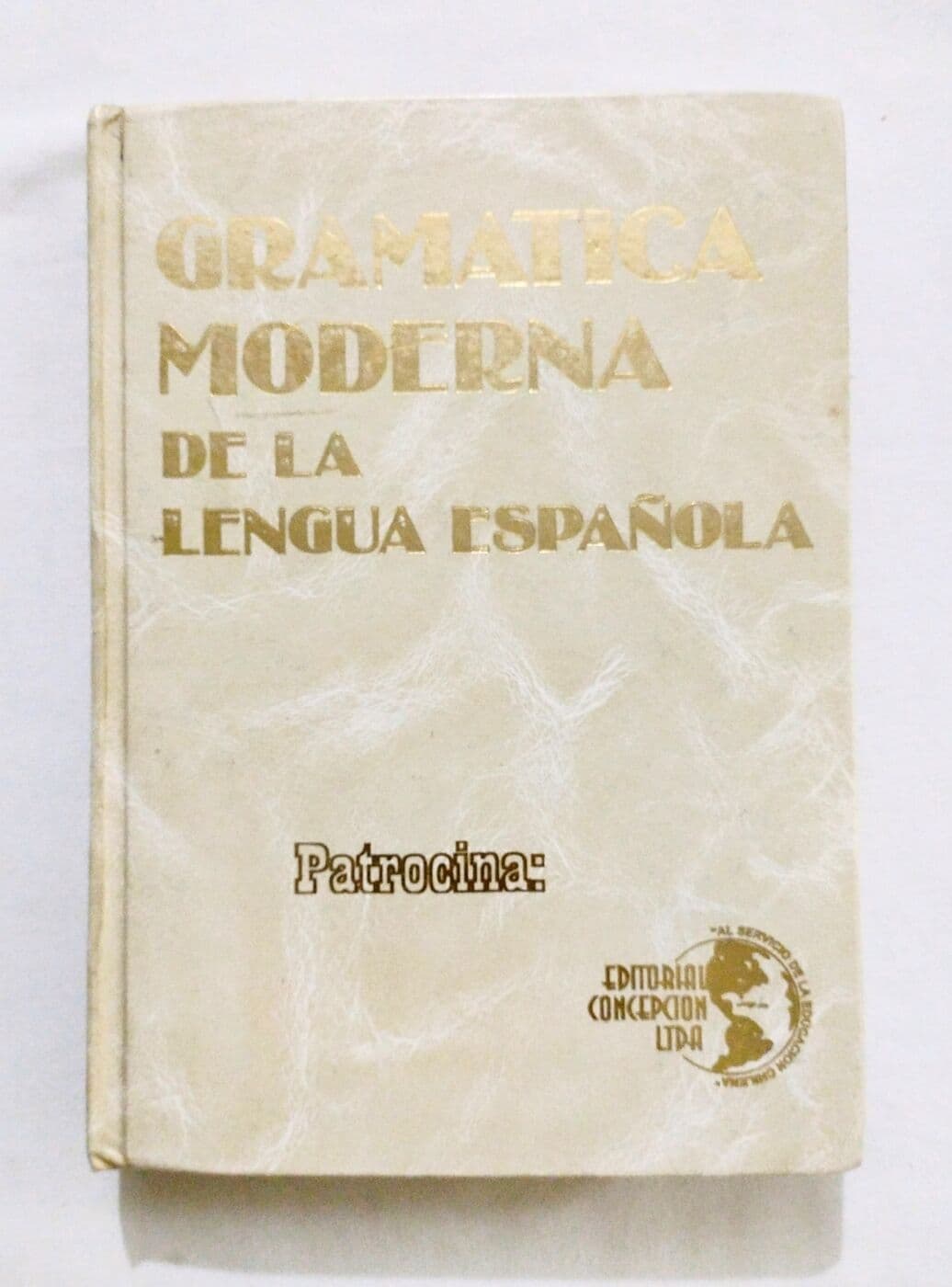 Gramática moderna y ortografía práctica de la lengua española — Juan Luis Fuentes de la Corte, libro usado