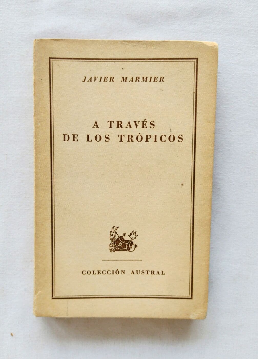 A través de los trópicos — Javier Marmier, libro usado