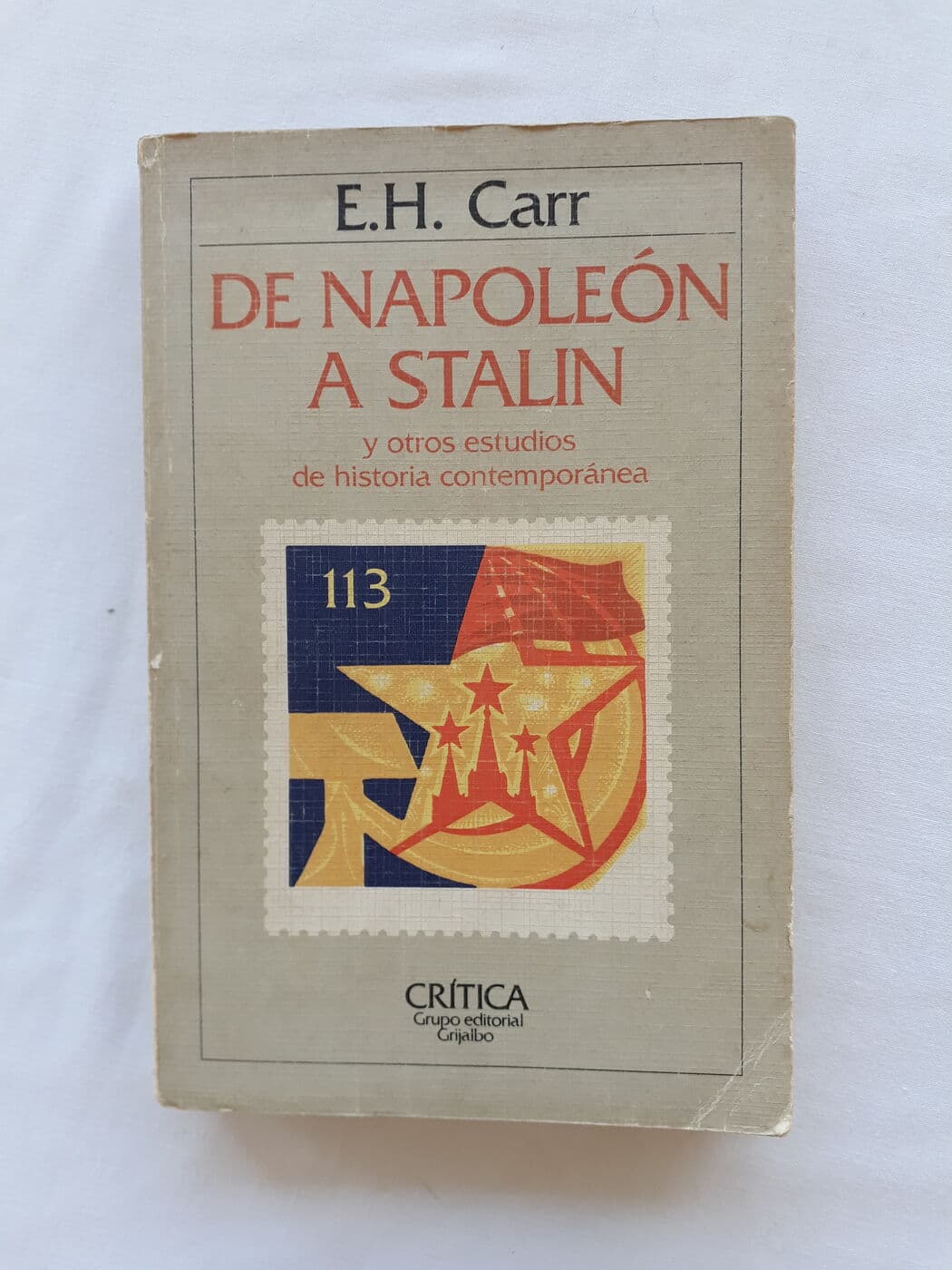 De Napoleón a Stalin y otros estudios de historia contemporánea — E.H.Carr, libro usado