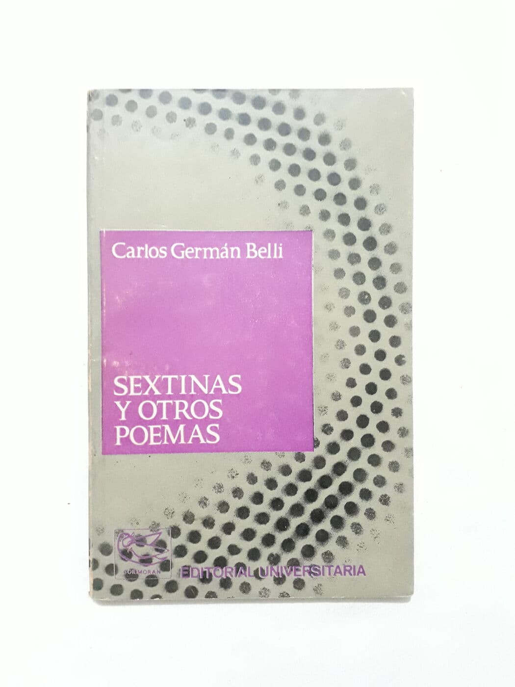 Sextinas y otros poemas — Carlos German Belli, libro usado
