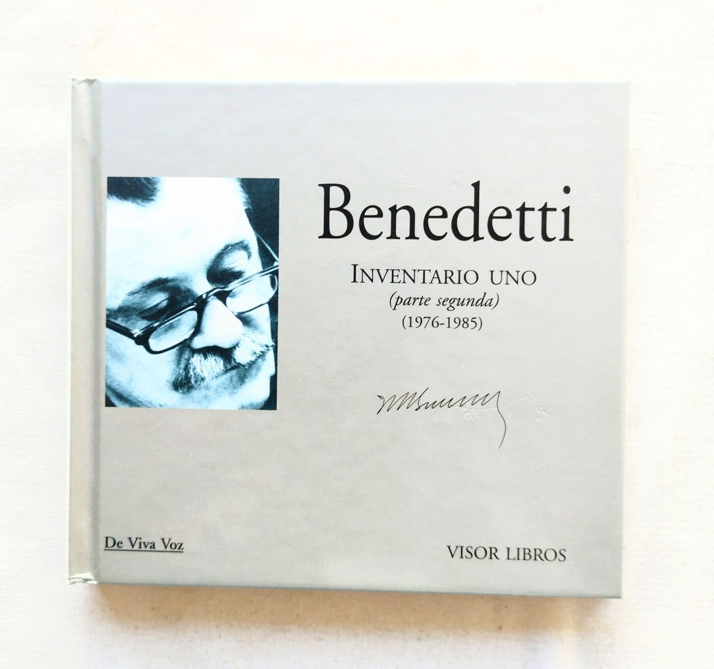De viva voz 2: Inventario uno (parte segunda) (1976-1985) (Incluye CD) — Mario Benedetti, libro usado