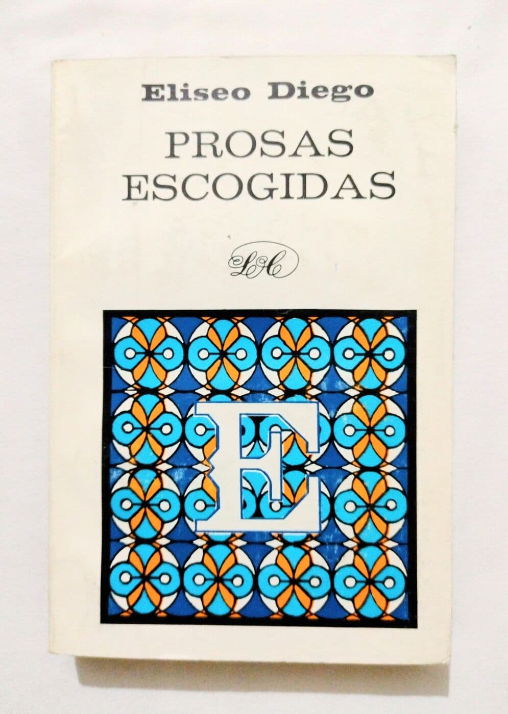 Prosas escogidas — Eliseo Diego, libro usado
