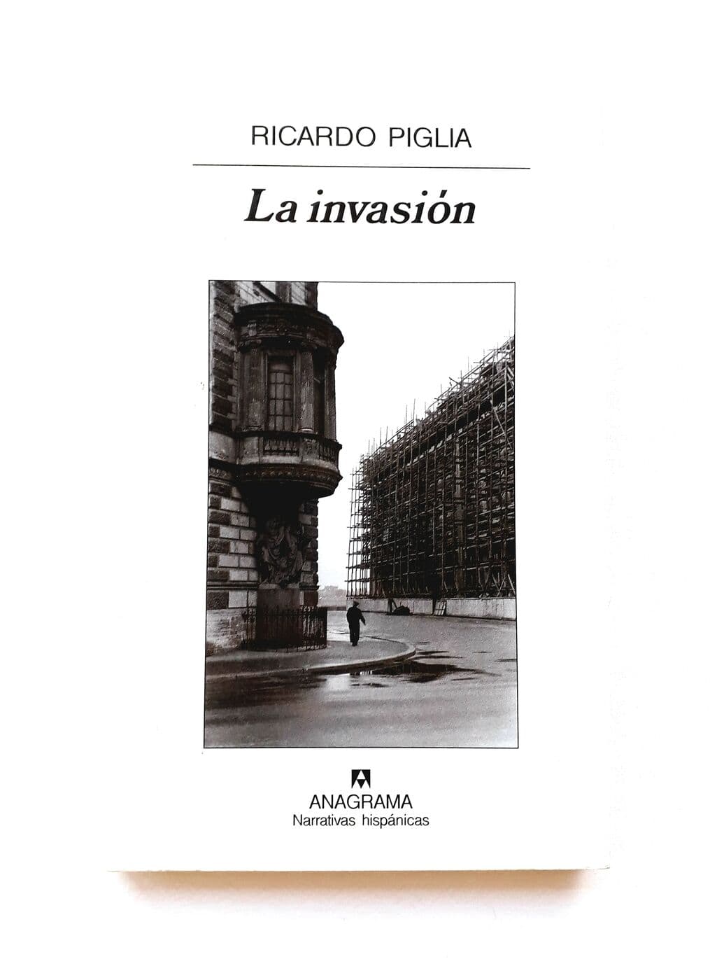 La invasión (copia 2) — Ricardo Piglia, libro usado