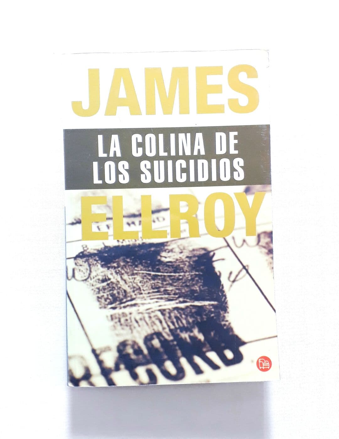 La colina de los suicidios — James Ellroy, libro usado