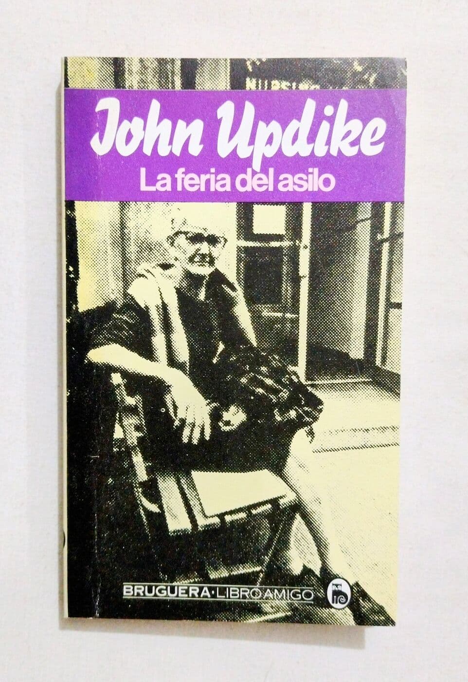 La feria del asilo — John Updike, libro usado