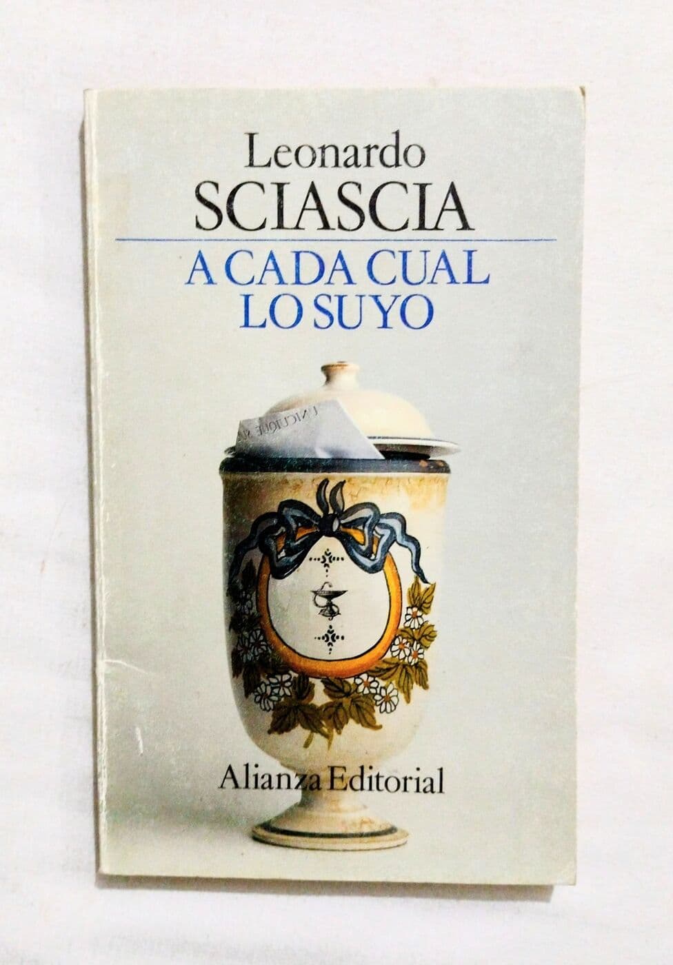 A cada cual lo suyo — Leonardo Sciadcia, libro usado