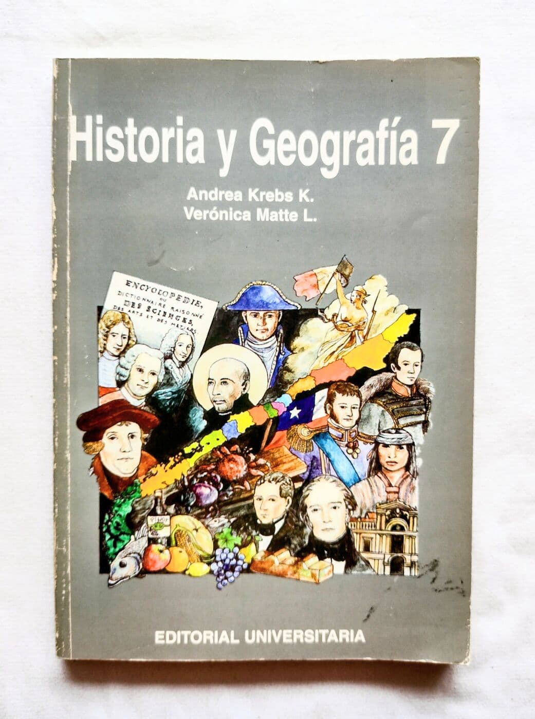 Historia y geografía 7 — Andrea Krebs, Verónica Matte, libro usado