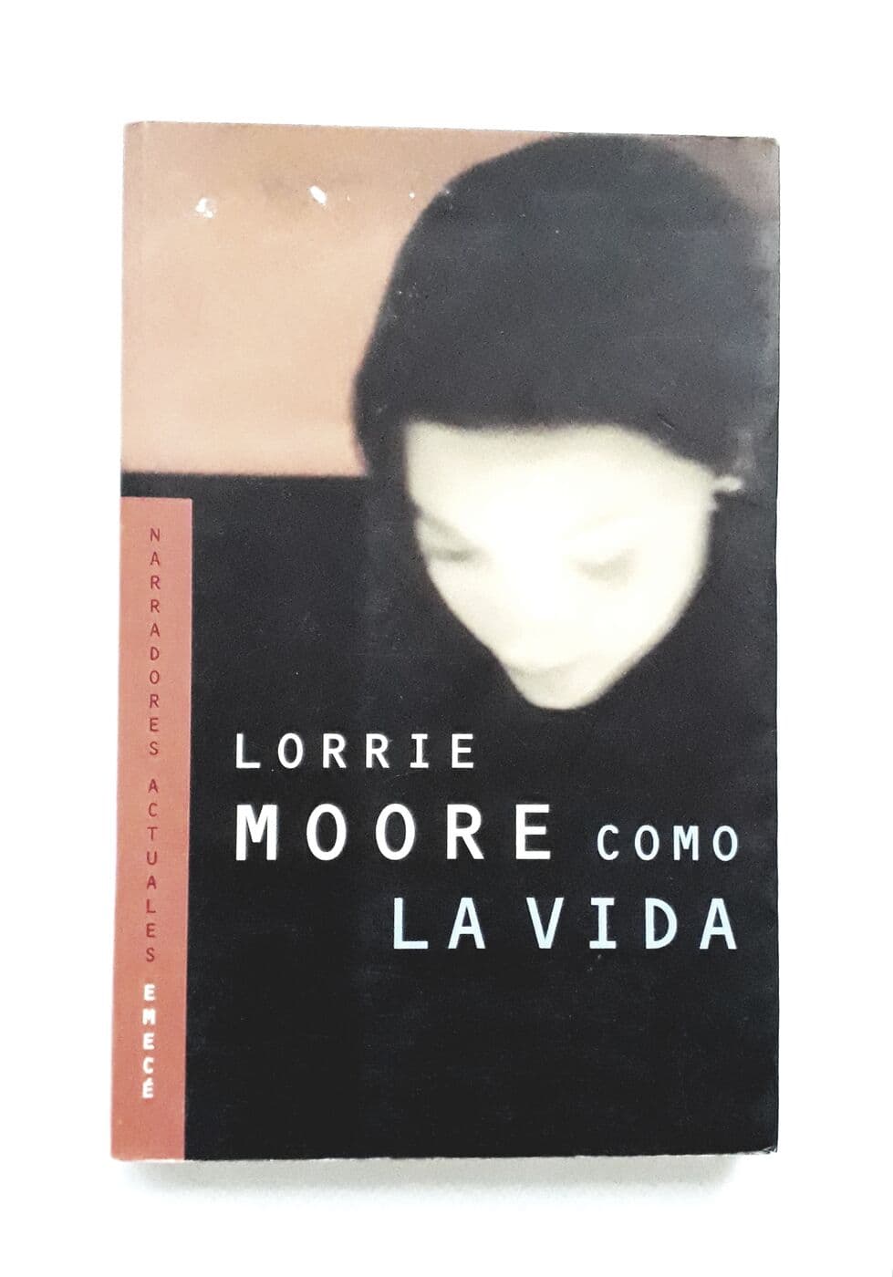 Como la vida — Lorrie Moore, libro usado