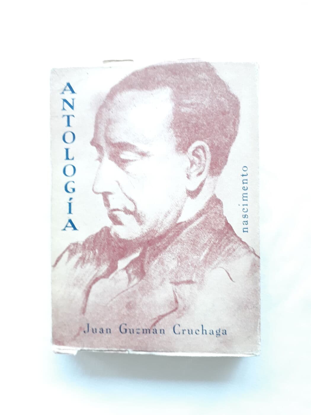 Antología. 1919 - 1961. — Juan Guzmán Cruchaga, libro usado