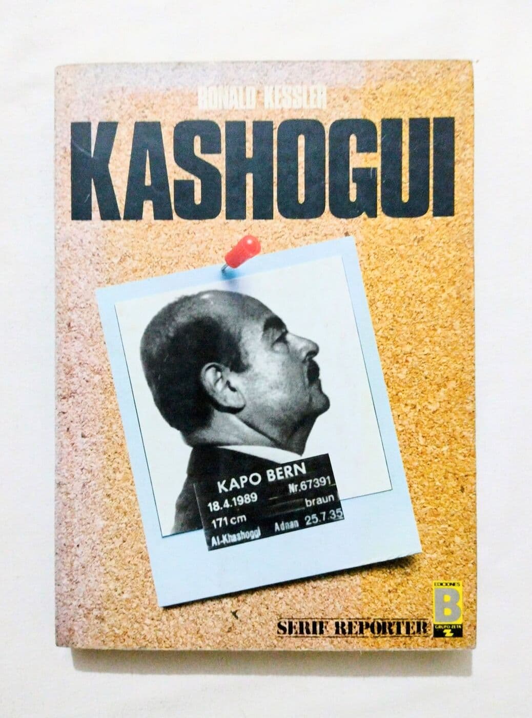 Kashogui. El hombre más rico del mundo — Ronald Kessler, libro usado