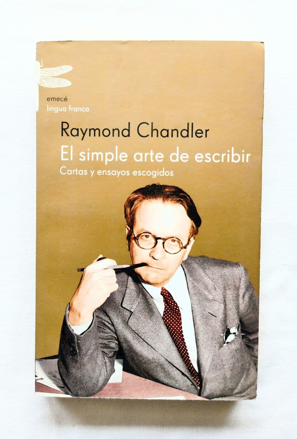 El simple arte de escribir. Cartas y ensayos escogidos — Raymond Chandler, libro usado