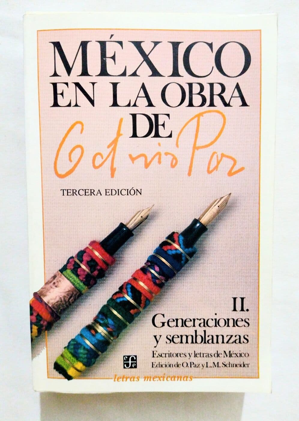México en la obra de Octavio Paz I y II — Octavio Paz, Luis Mario Schneider (ed.), libro usado (foto 2 de 2)