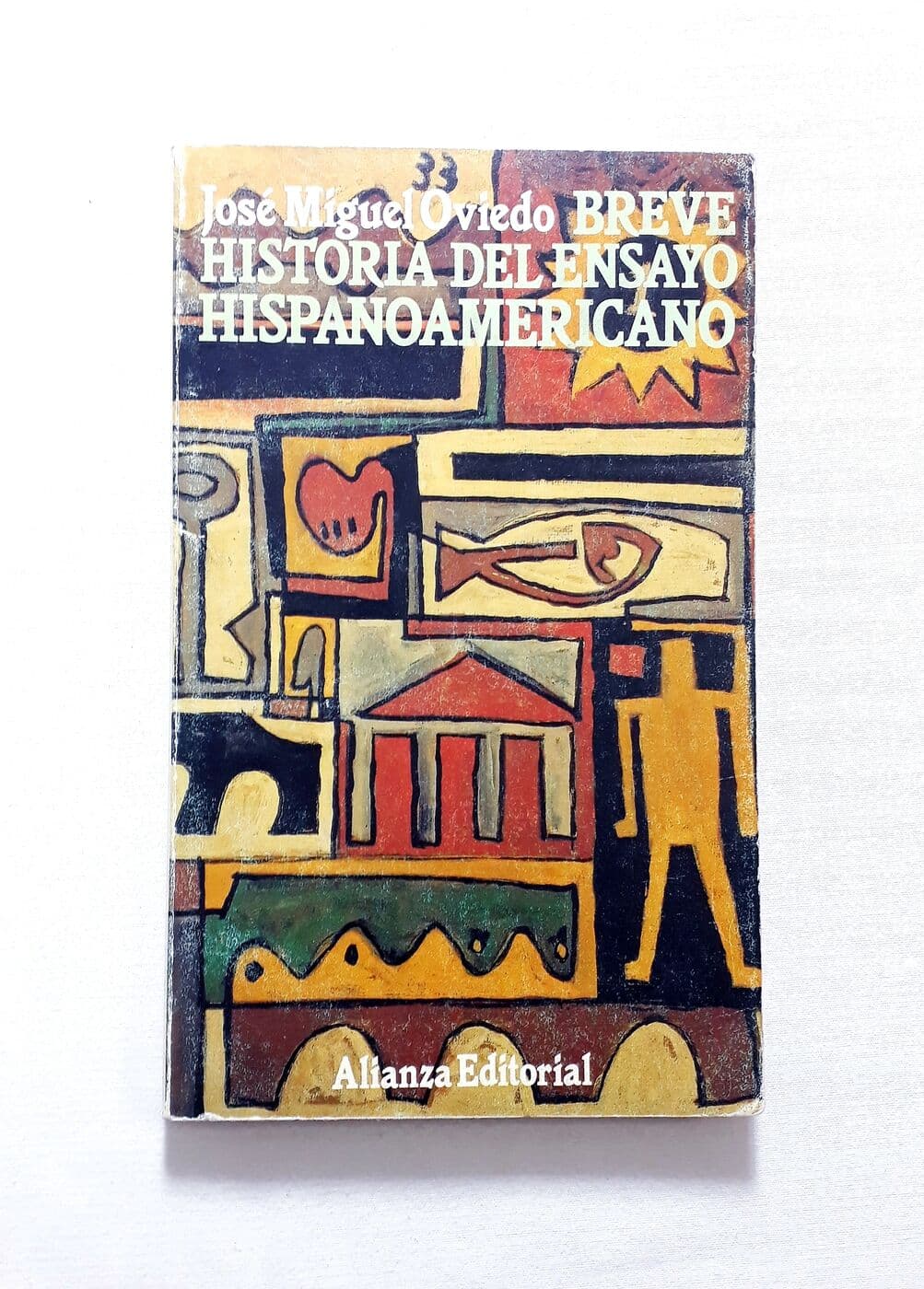 Historia del ensayo hispanoamericano — José Miguel Oviedo, libro usado