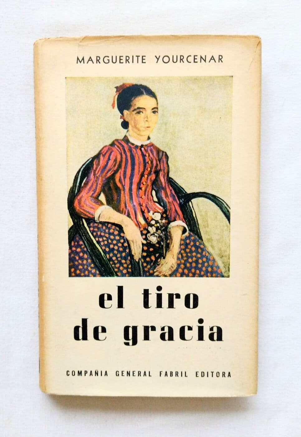 El tiro de gracia — Marguerite Yourcenar, libro usado