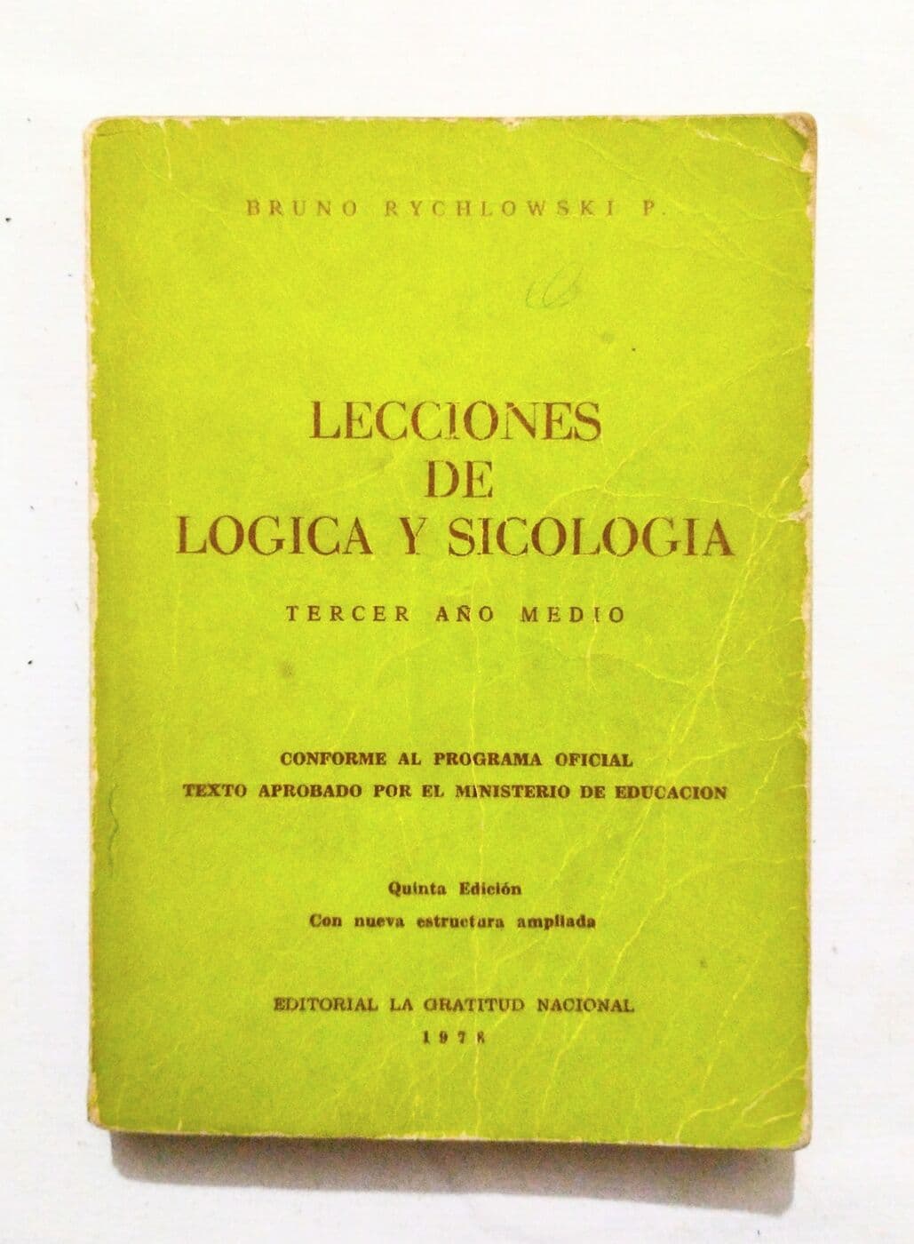 Lecciones de lógica y sicología. Tercer año medio — Bruno Rychlowski, libro usado