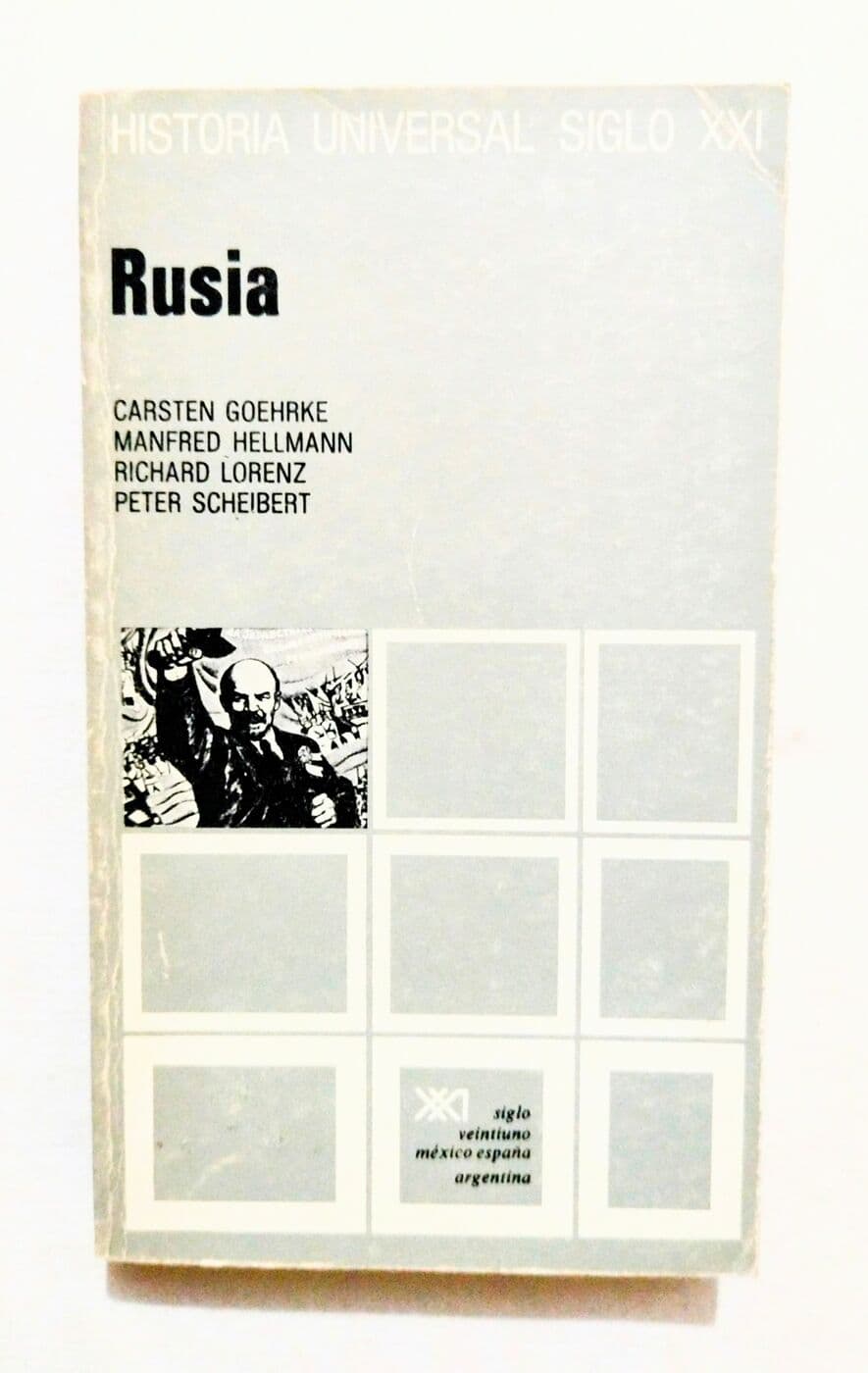 Historia universal del siglo XXI volumen 31. Rusia — Manfred Hellmann, Carsten Goehrke, Peter Scheibert, Richard Lorenz, libro usado