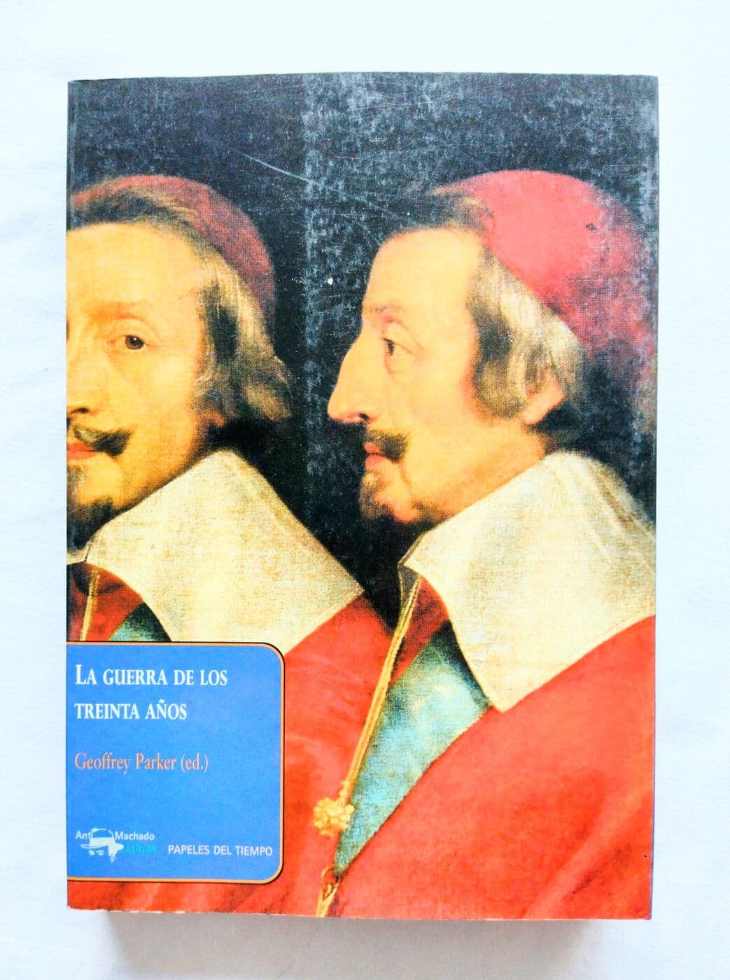 La guerra de los treinta años — Geoffrey Parker (ed.), libro usado