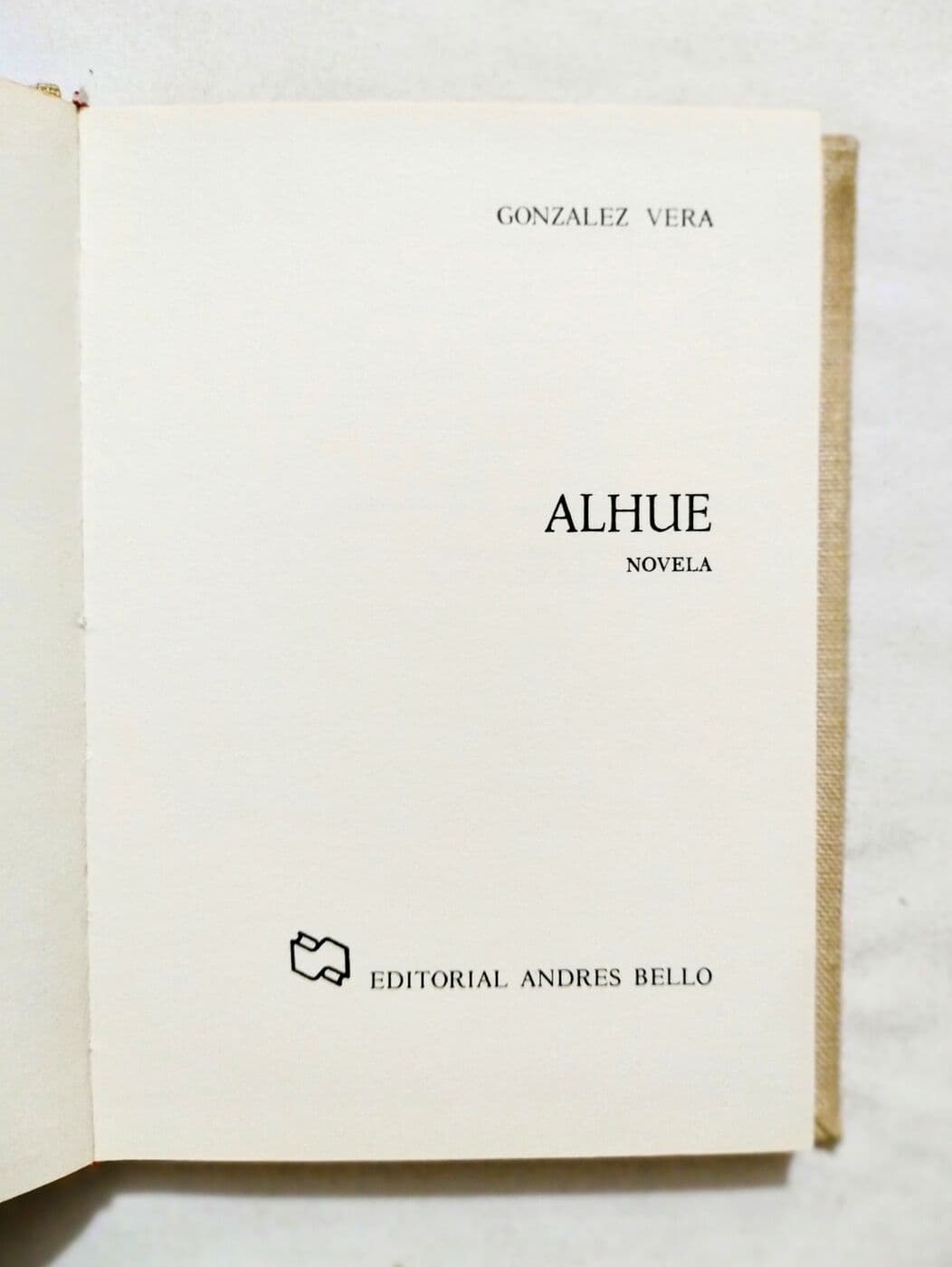 Alhué. Novela — González Vera, libro usado (foto 2 de 2)