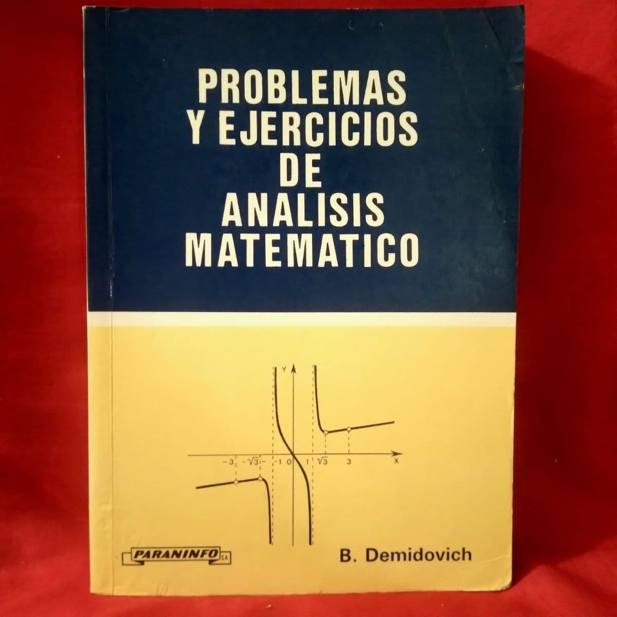 Problemas y Ejercicios de Análisis Matemático