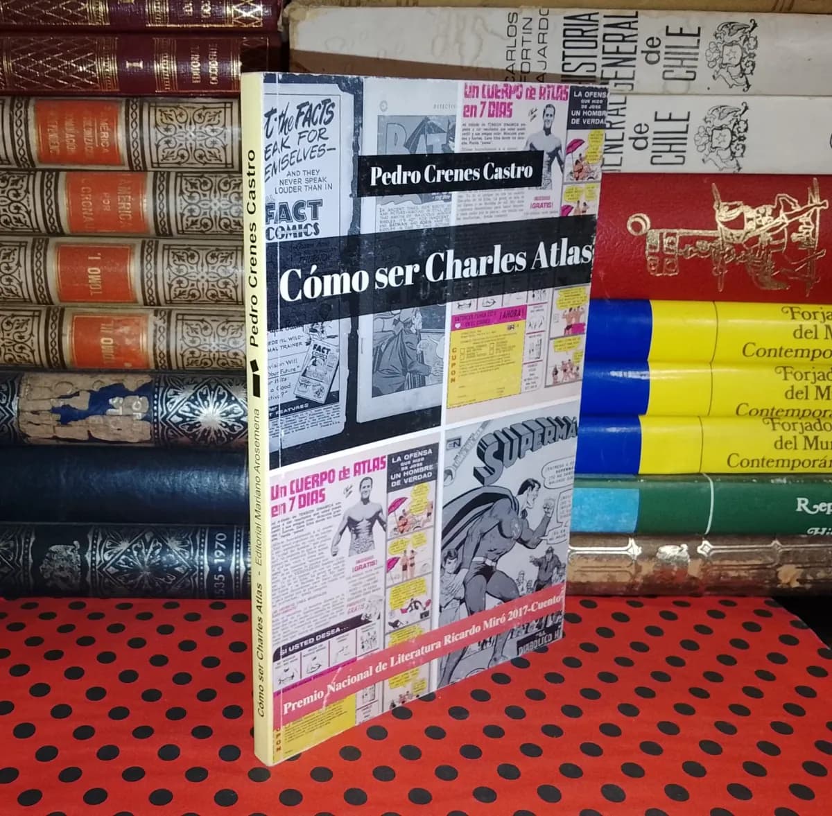 Cómo Ser Charles Atlas — Pedro Crenes Castro, libro usado