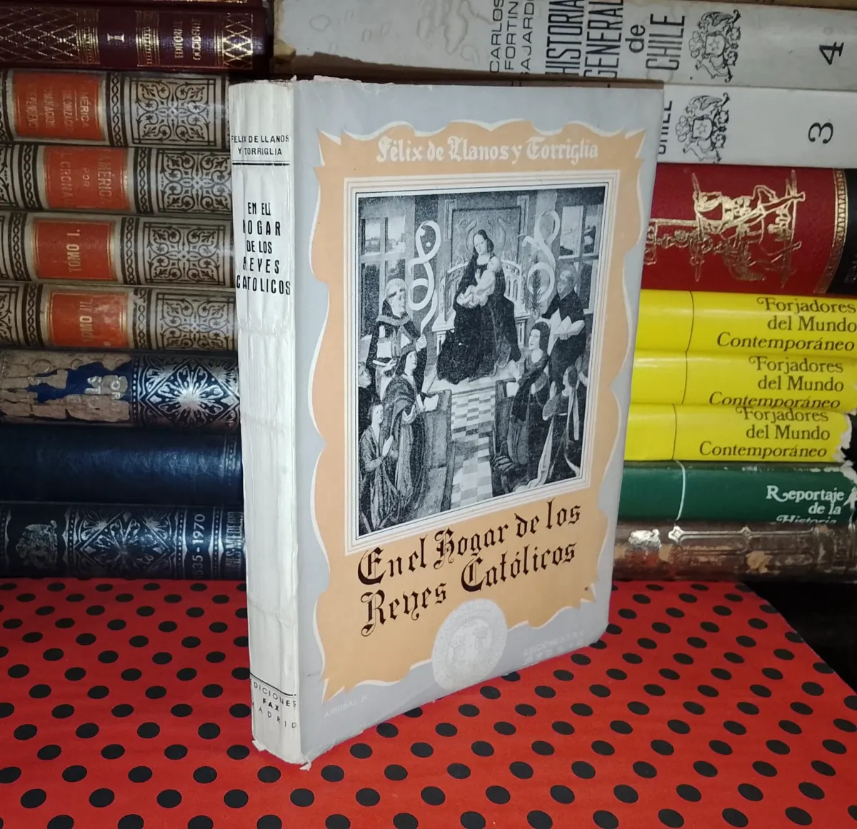 En El Hogar De Los Reyes Católicos — Félix de Llanos y Torriglia, libro usado (foto 1 de 4)