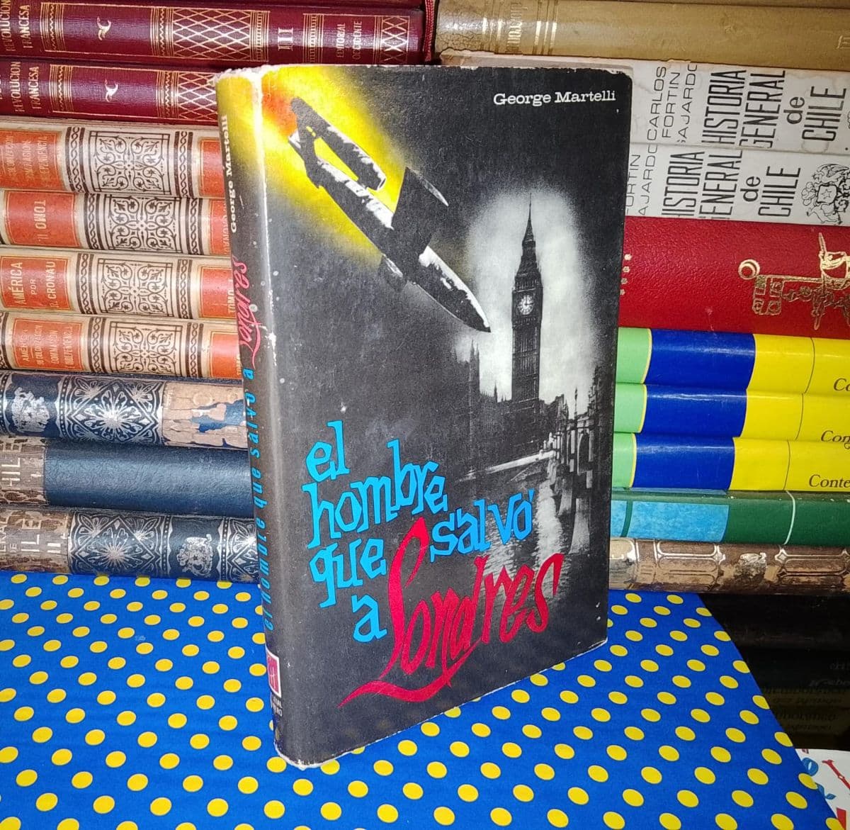 El Hombre Que Salvó a Londres - — George Martelli, libro usado (foto 1 de 4)