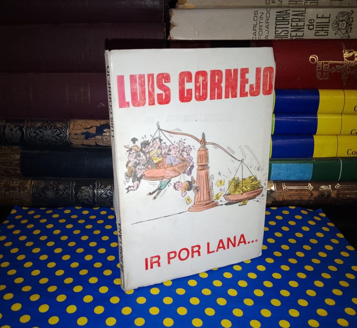 Ir Por Lana... — Luis Cornejo, libro usado