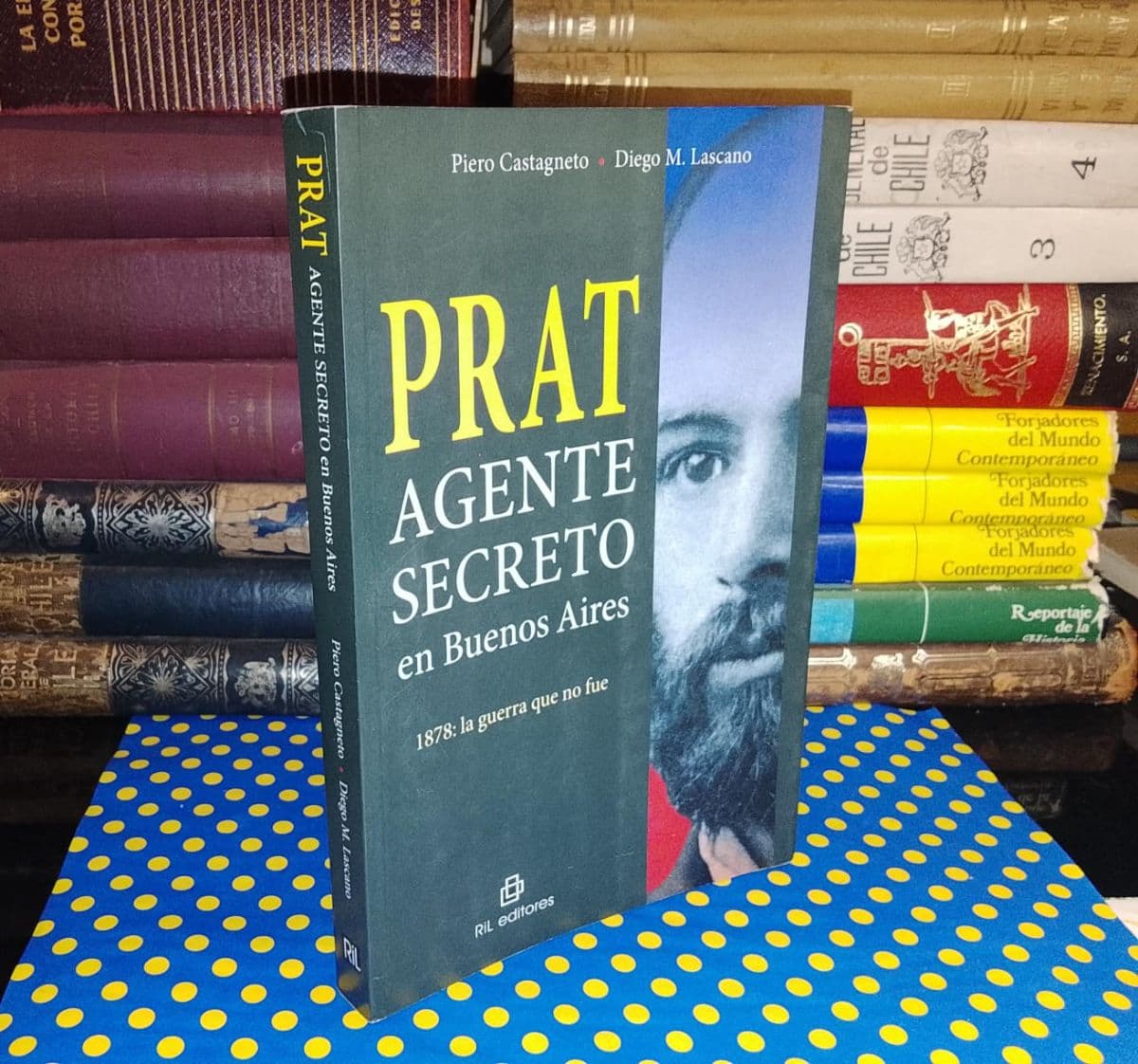 Prat Agente Secreto En Buenos Aires — Piero Castagneto | Diego M. Lascano, libro usado (foto 1 de 5)