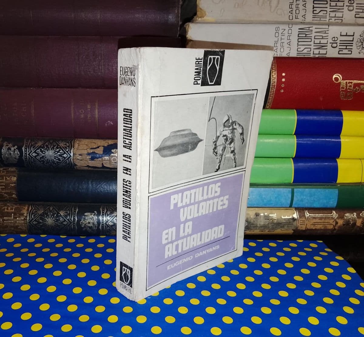 Platillos Volantes En La Actualidad — Eugenio Danyans, libro usado (foto 1 de 3)