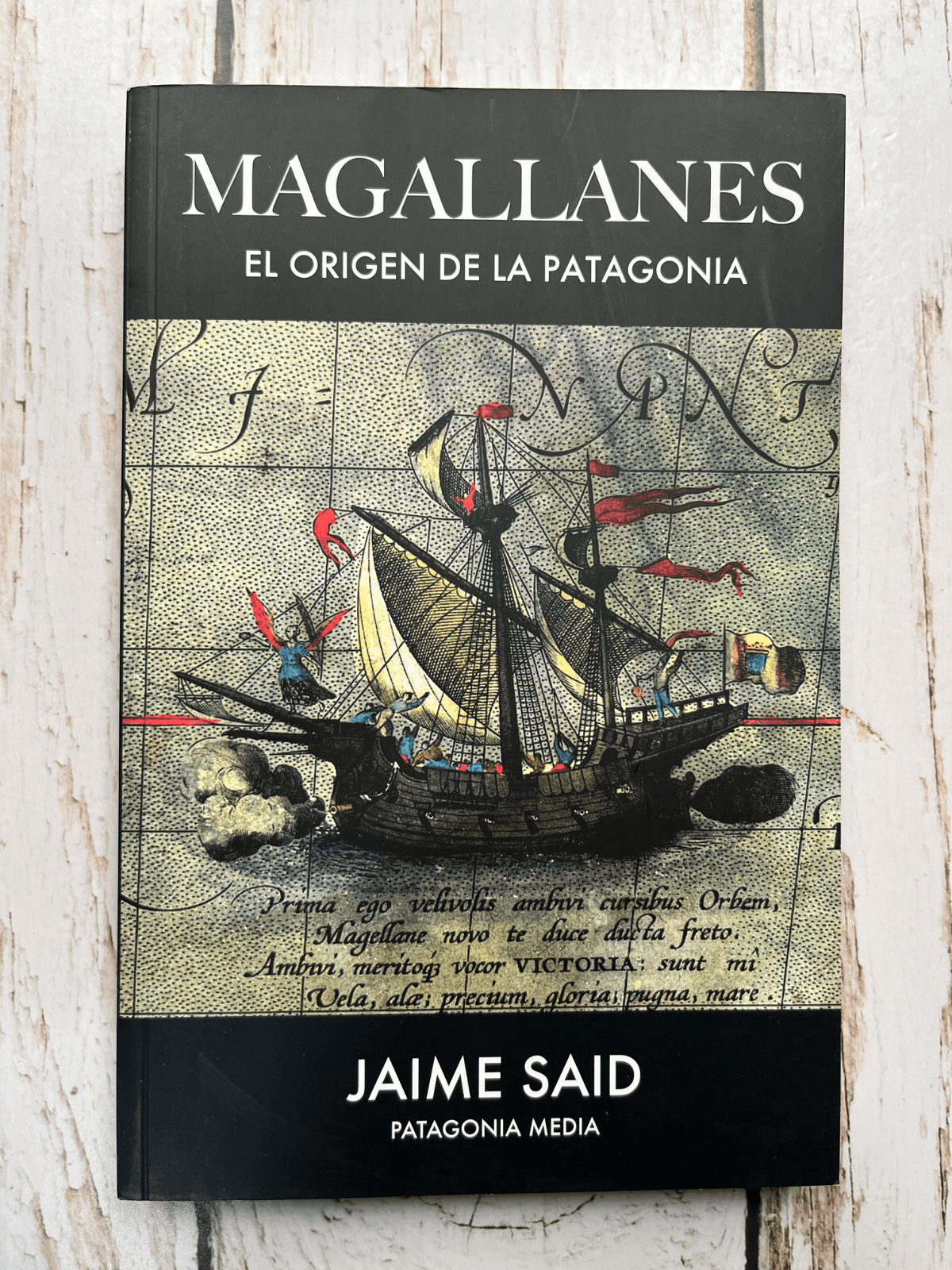 Magallanes. El origen de la Patagonia — Jaime Said, libro usado (foto 1 de 5)