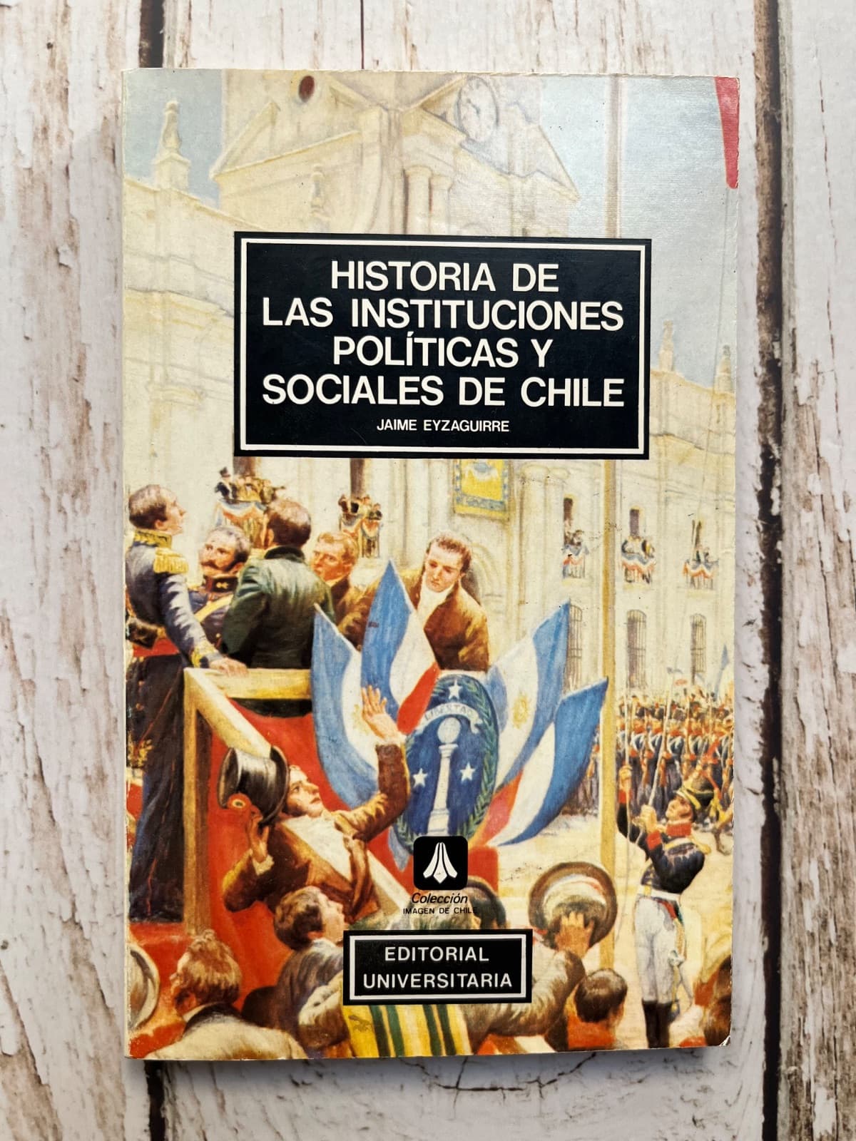 Historia de las instituciones políticas y sociales de Chile — Jaime Eyzaguirre, libro usado