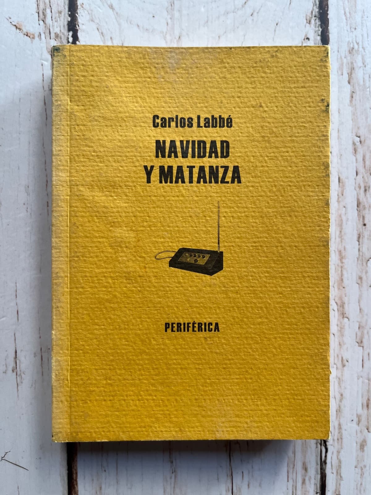 Navidad y Matanza — Carlos Labbé, libro usado