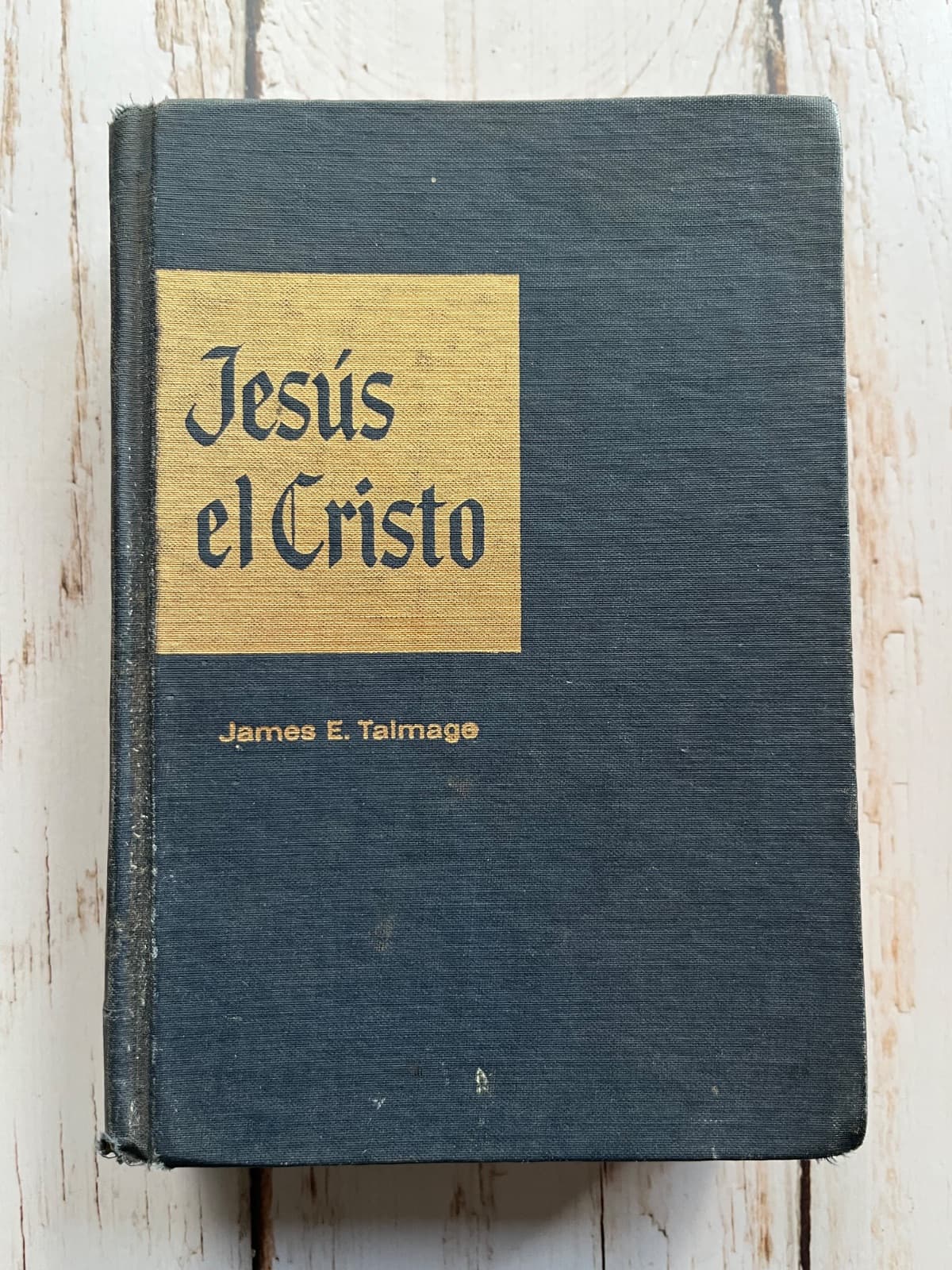 Jesús El Cristo — James E. Talmage, libro usado (foto 1 de 6)