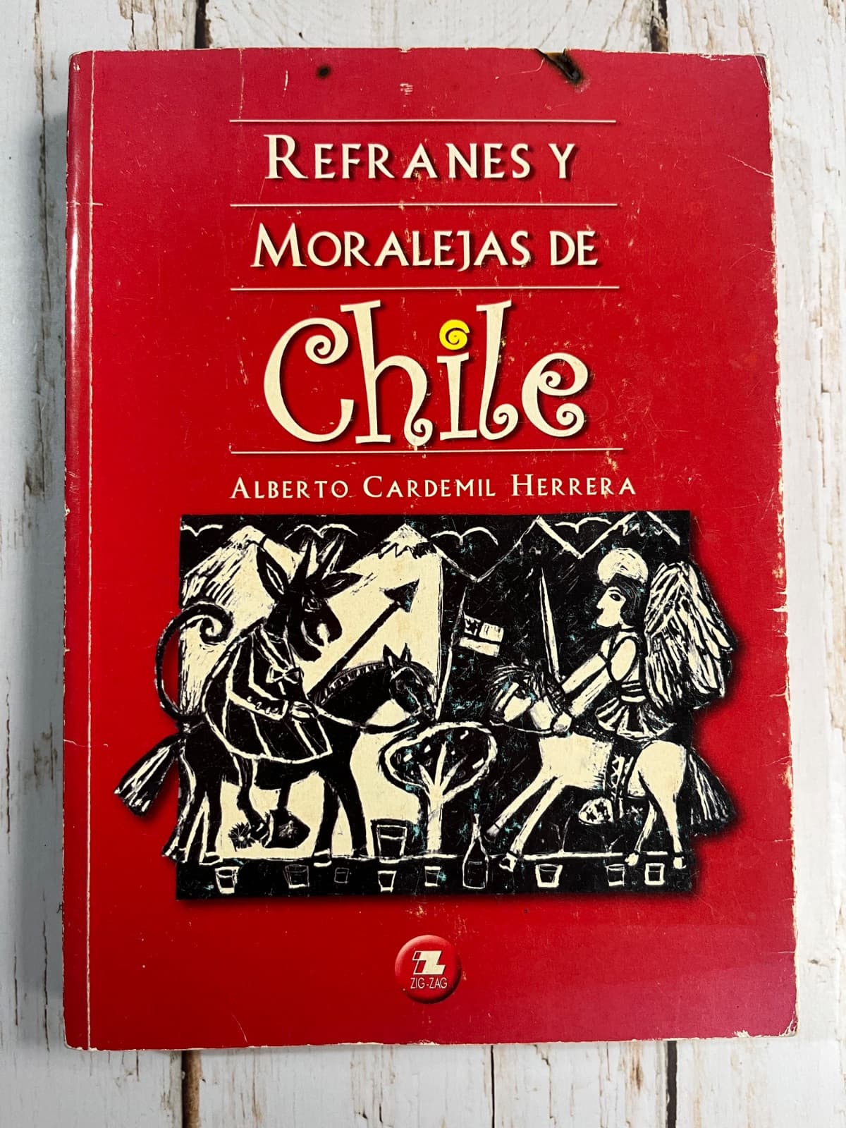 Refranes y moralejas de Chile — Alberto Cardemil Herrera, libro usado