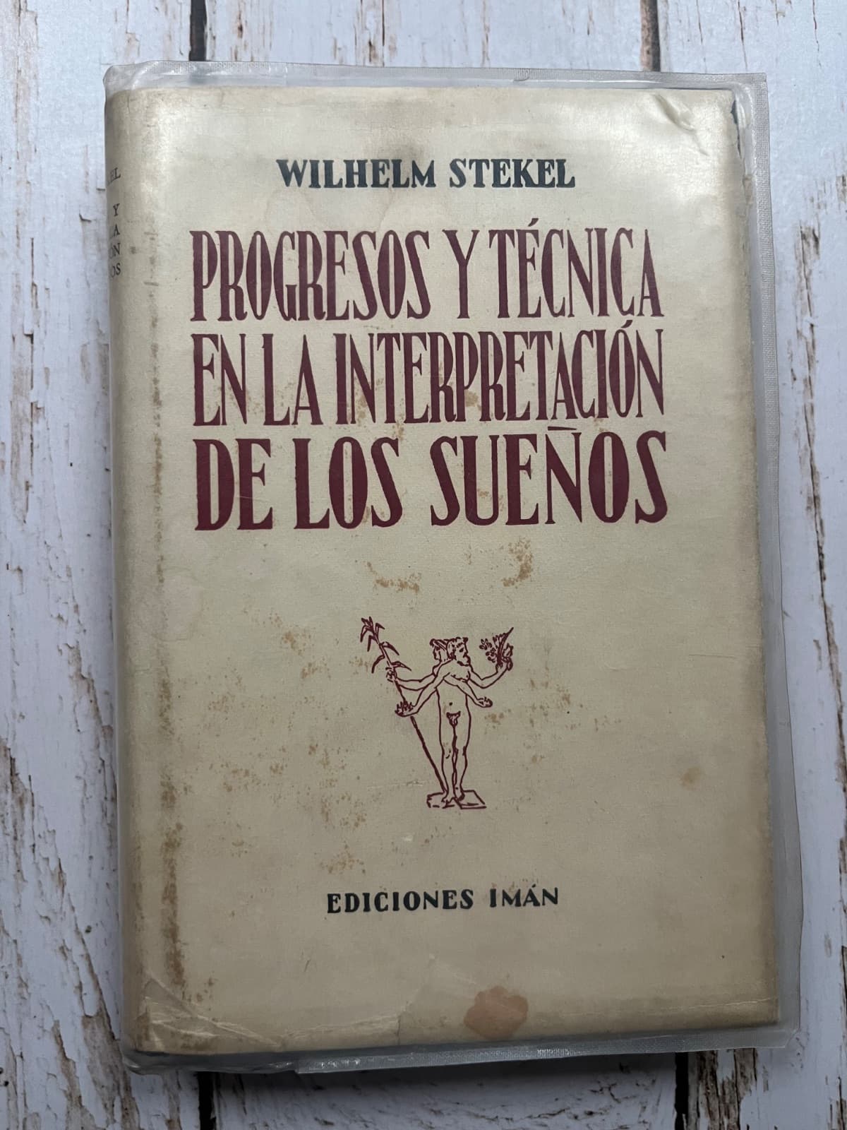 Progresos y técnica en la interpretación de los sueños — Wilhelm Stekel, libro usado (foto 1 de 6)