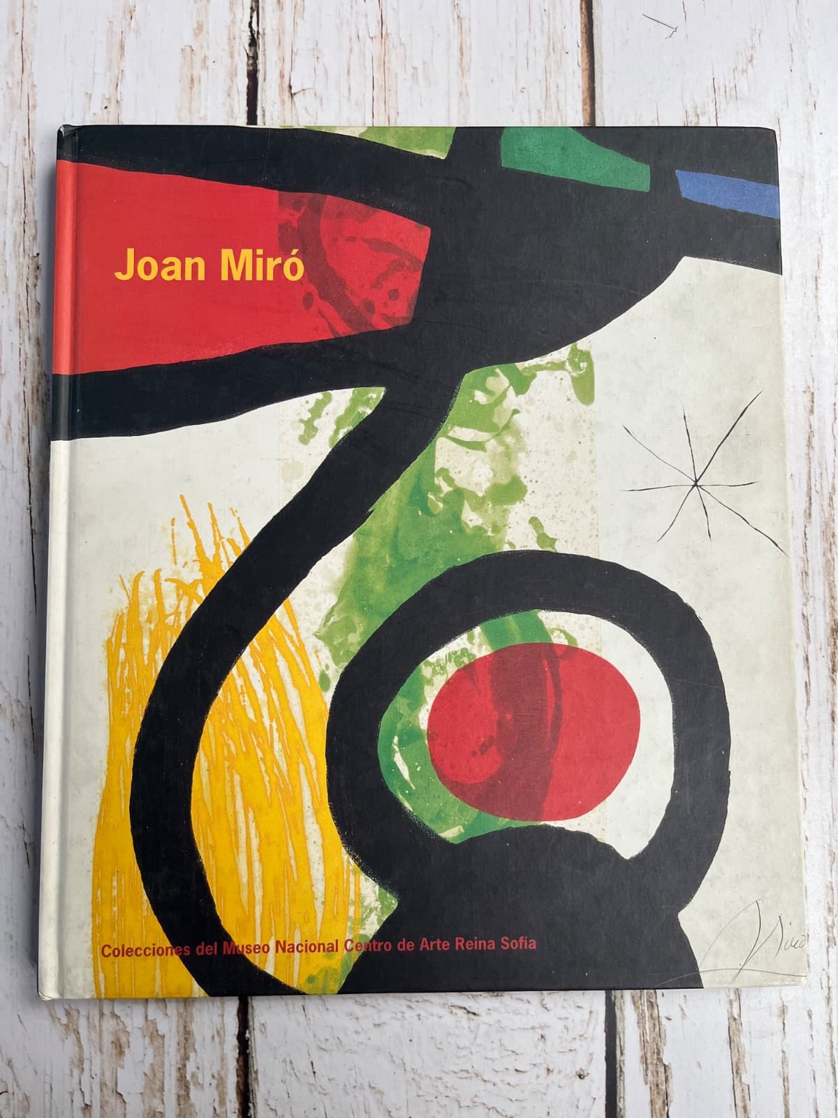 Joan Miró / Colecciones del Museo Nacional Centro de Arte Reina Sofía — Joan Miró, libro usado (foto 1 de 6)