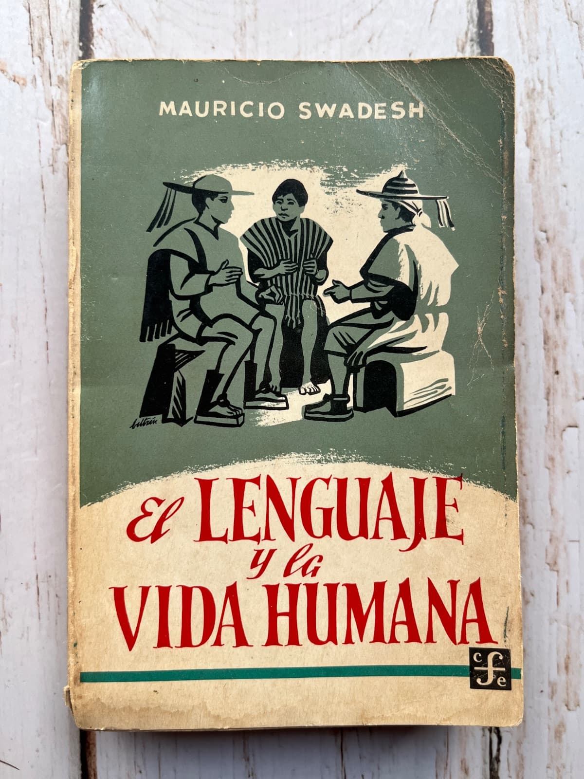 El lenguaje y la vida humana — Mauricio Swadesh, libro usado (foto 1 de 6)